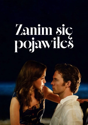 Zanim się pojawiłeś