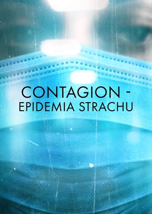 Contagion - Epidemia strachu