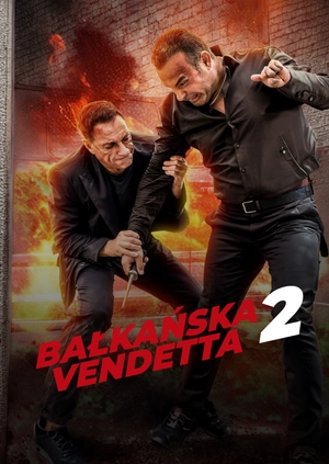Bałkańska vendetta 2