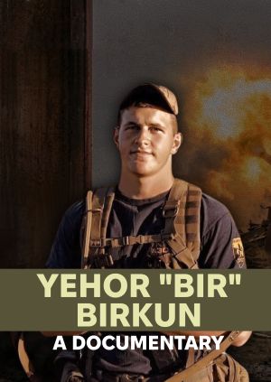Yehor "Bir" Birkun: A Documentary — plakat
