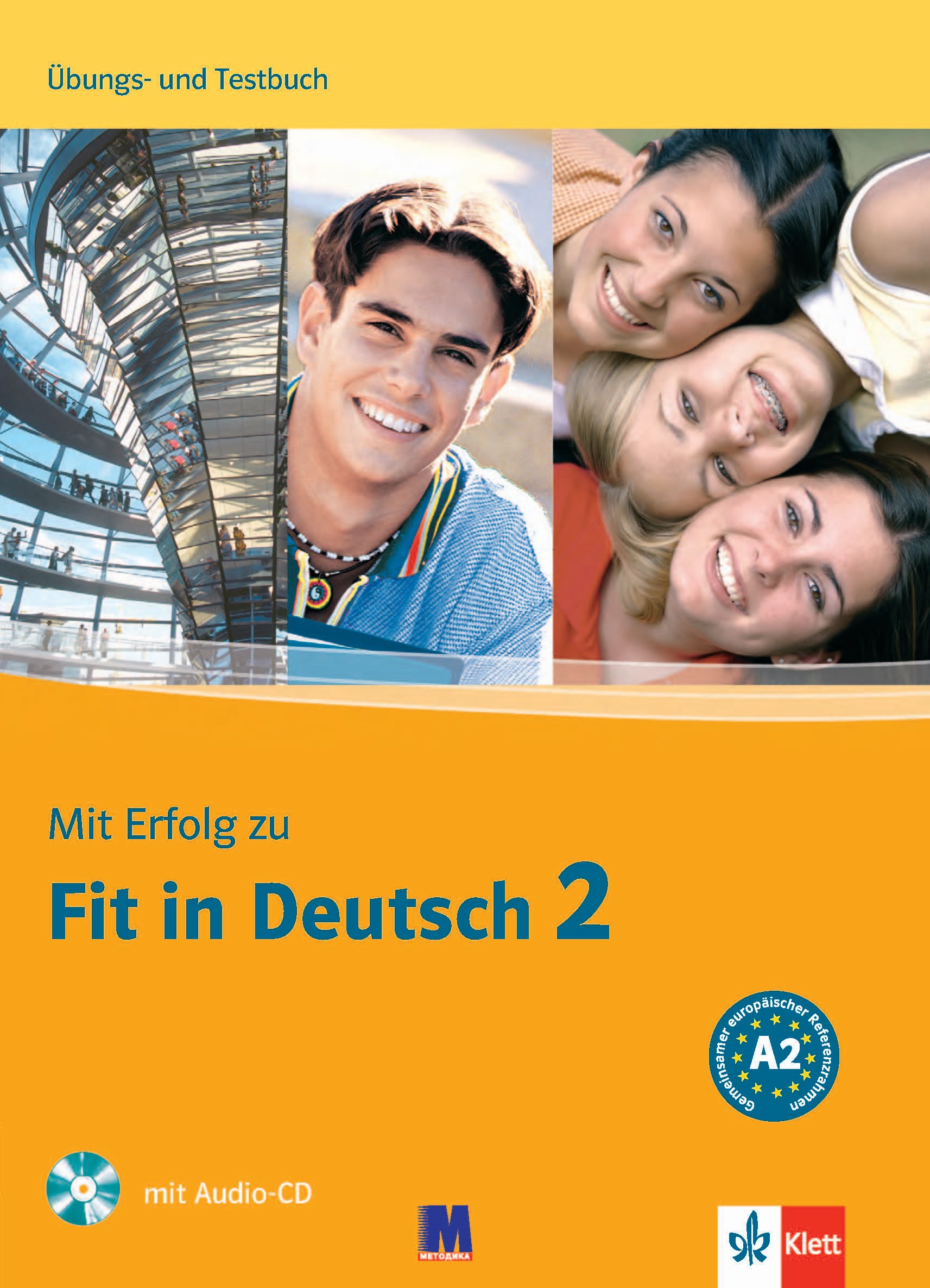 Mit Erfolg zu. Fit in Deutsch 2. Übungs und Testbuch....