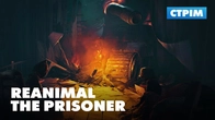Знову кошмари | Стрім доповнення The Prisoner для REANIMAL