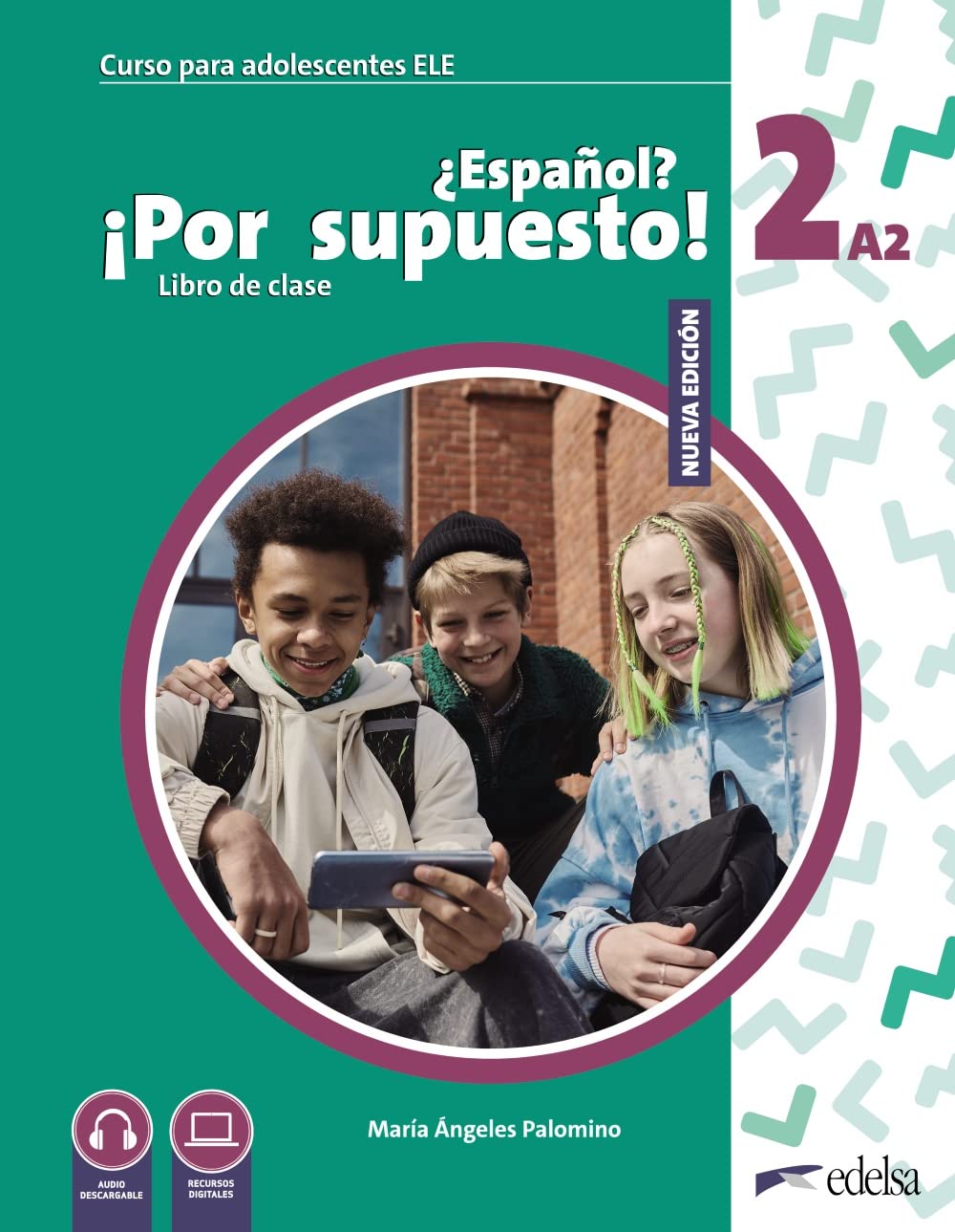 Espanol Por supuesto Nuevo 2 (A2) Libro Del Alumno
