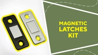 Magnetic latches kit