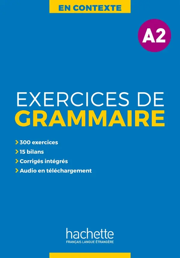Обкладника "En Contexte A2: Exercices de Grammaire" Обкладинка "En Contexte A2: Exercices de Grammaire"