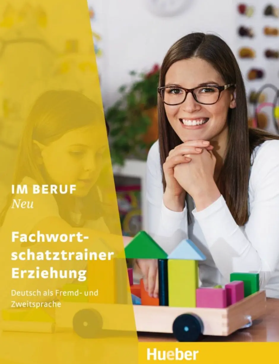 Обкладника "Im Beruf NEU Fachwortschatztrainer Erziehung" Обкладинка "Im Beruf NEU Fachwortschatztrainer Erziehung"