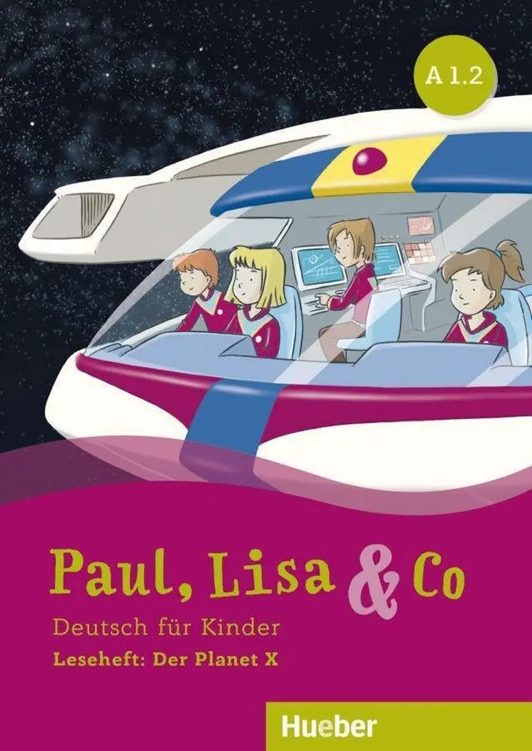 Paul, Lisa & Co A1/2, Leseheft: Der Planet X