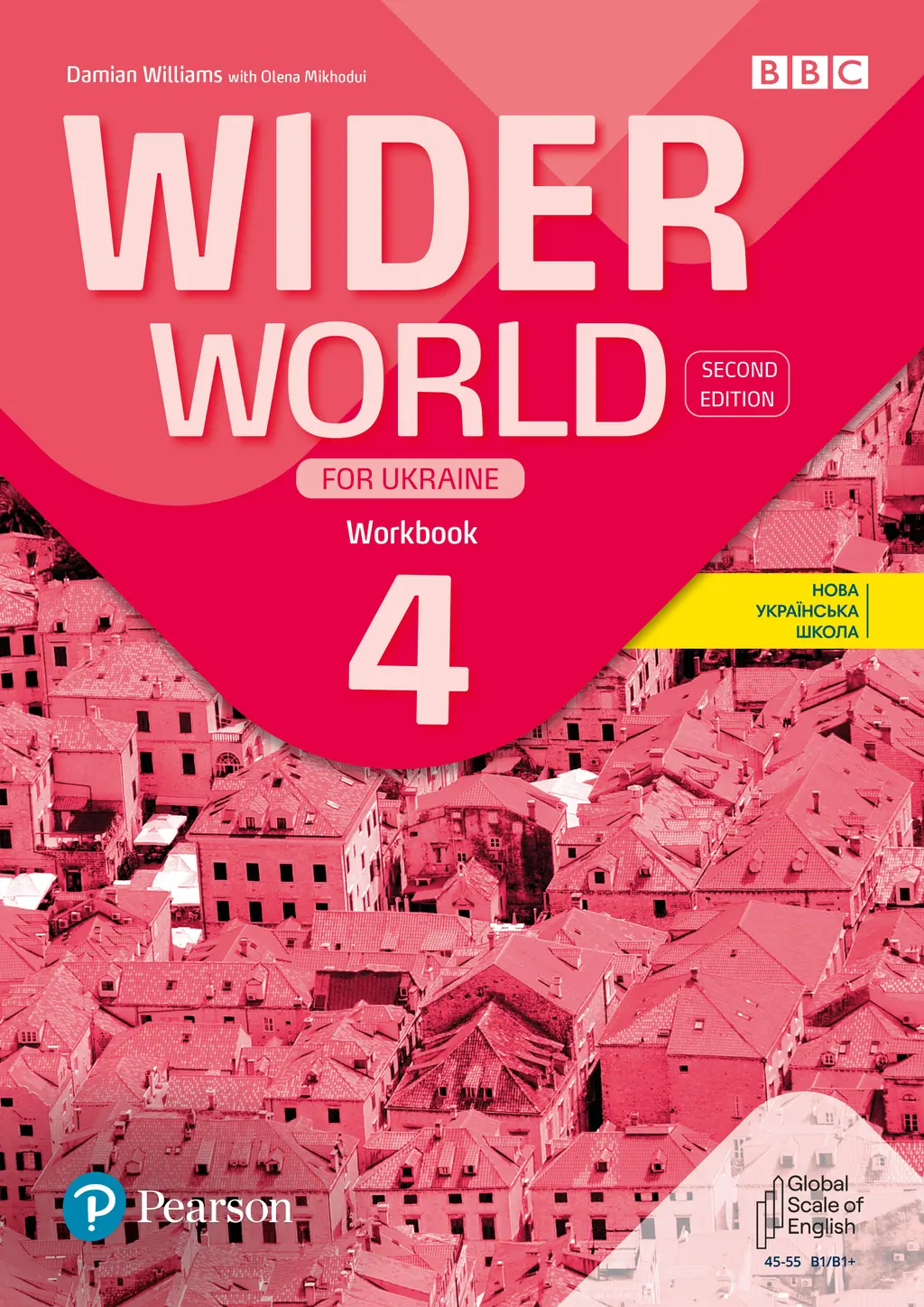 Обкладинка "Wider World 2nd Ed for Ukraine 4. Workbook +App"