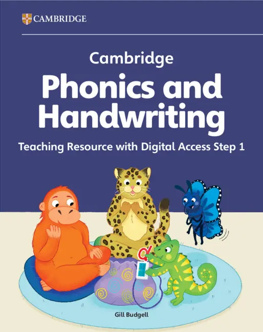 Cambridge Phonics and Handwriting 1 Teaching Resource with Digital Access