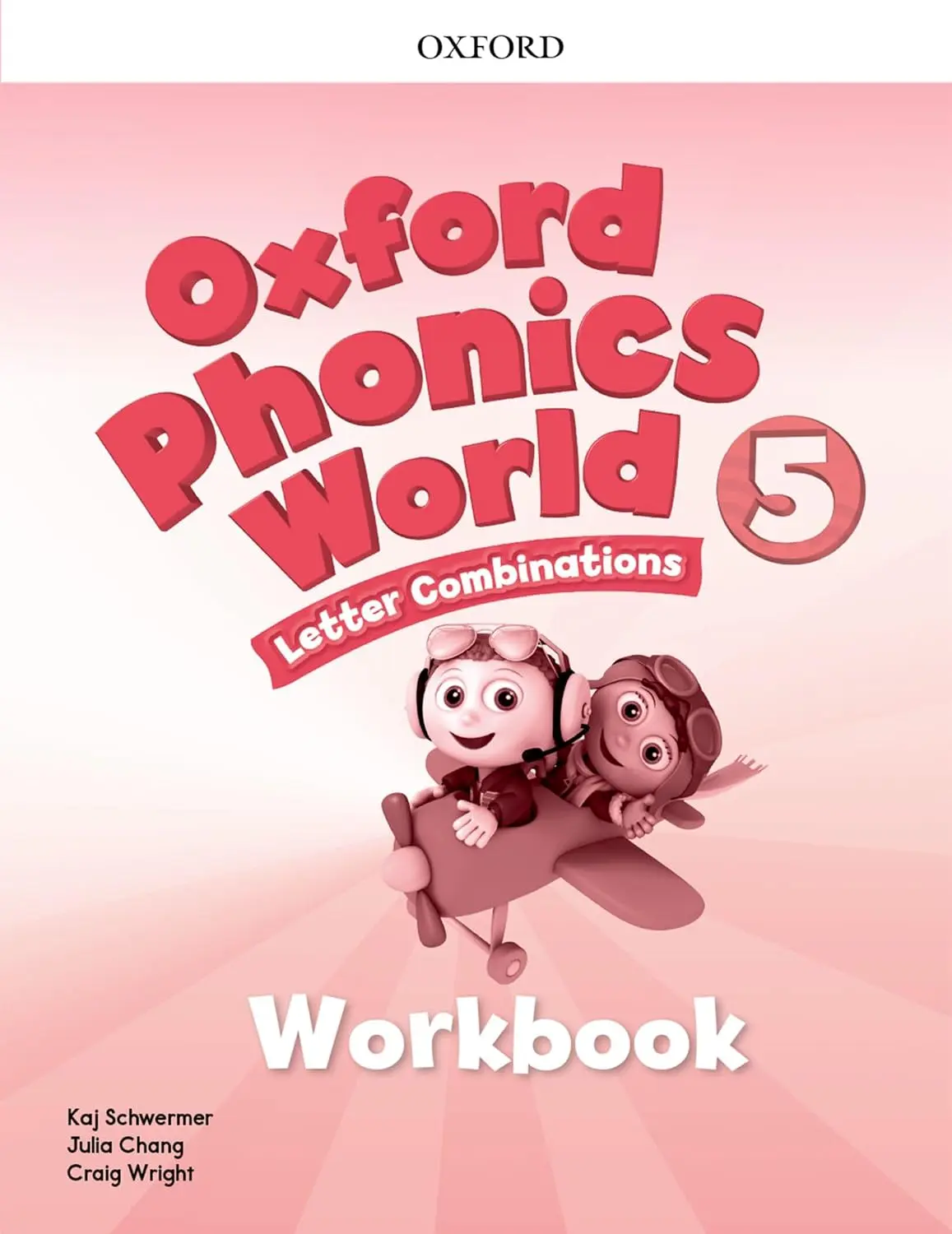 Oxford Phonics World 5. Workbook