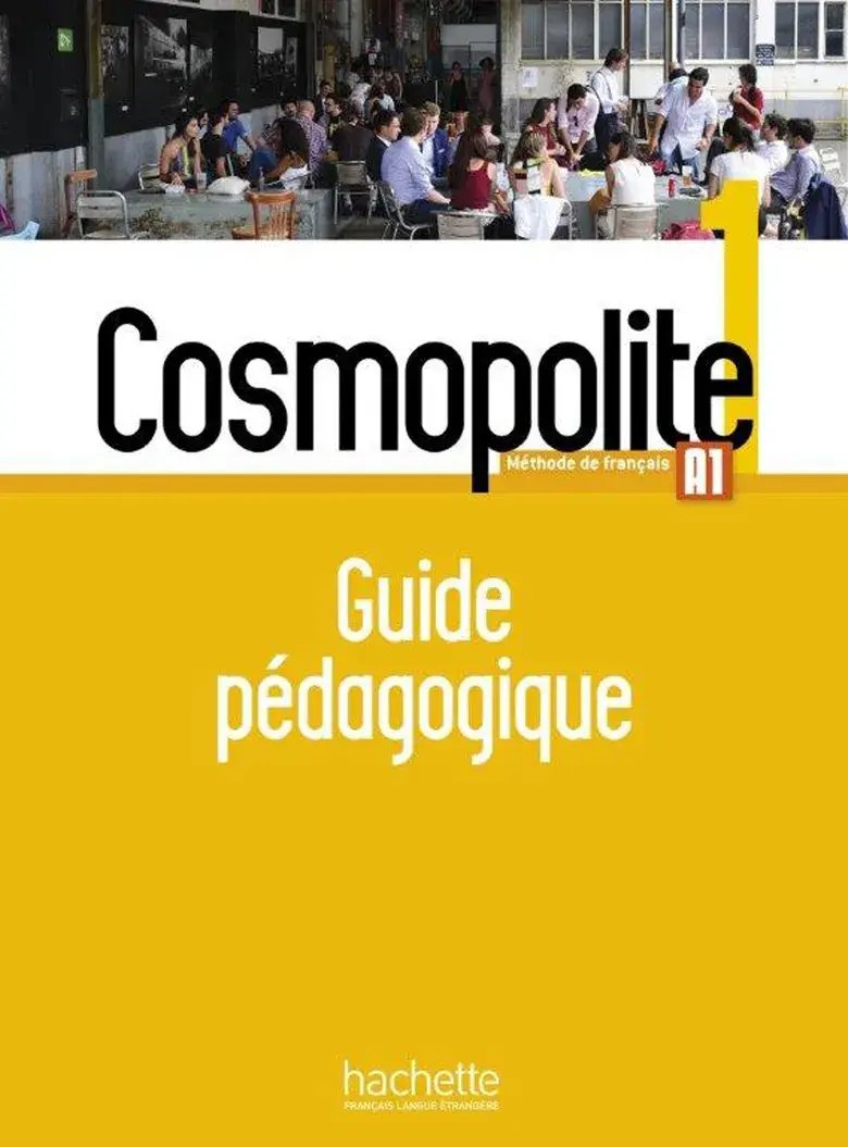 Обкладинка "Cosmopolite Niveau 1: Guide pedagogique"
