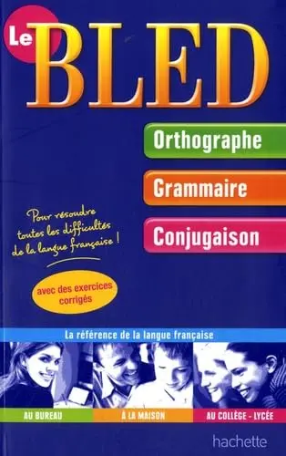 BLED Orthographe Grammaire Conjugaison