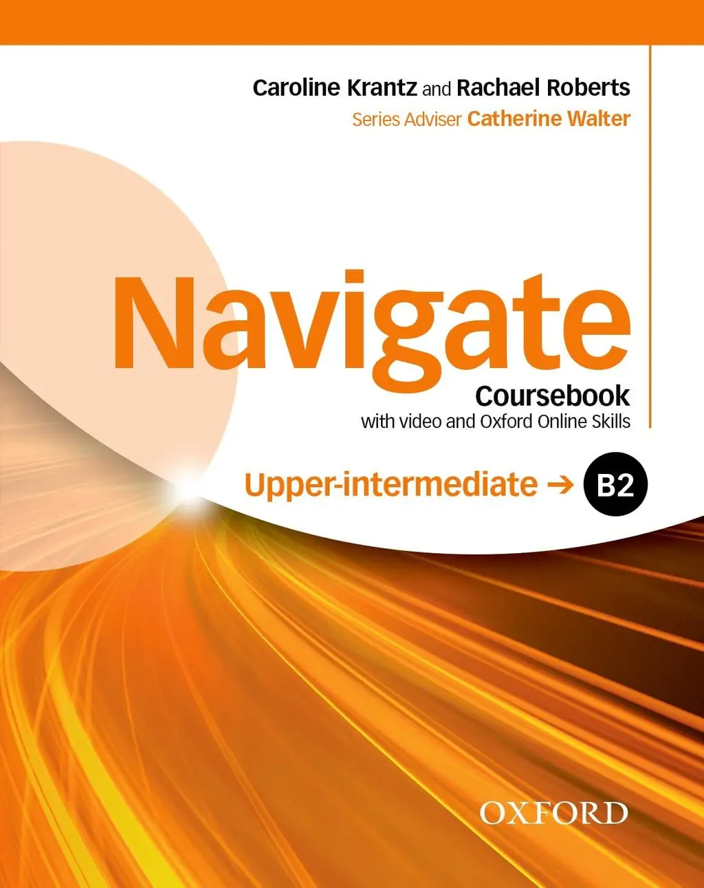 Обкладника "Navigate Upper-Intermediate B2. Student's Book with DVD-ROM and OOSP Pack" Обкладинка "Navigate Upper-Intermediate B2. Student's Book with DVD-ROM and OOSP Pack"