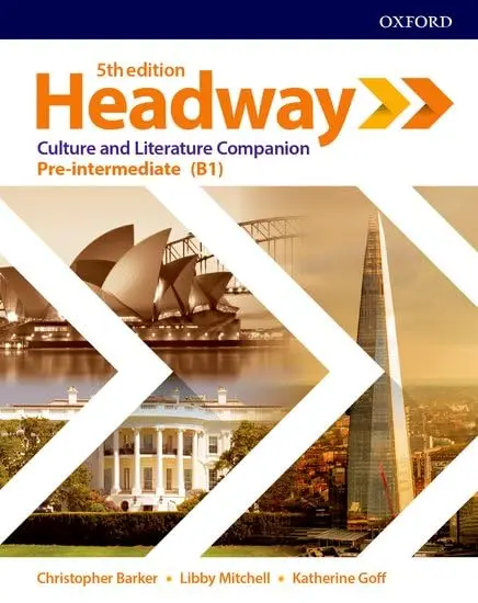 HEADWAY 5E Pre-Intermediate. Culture & Literature Companion