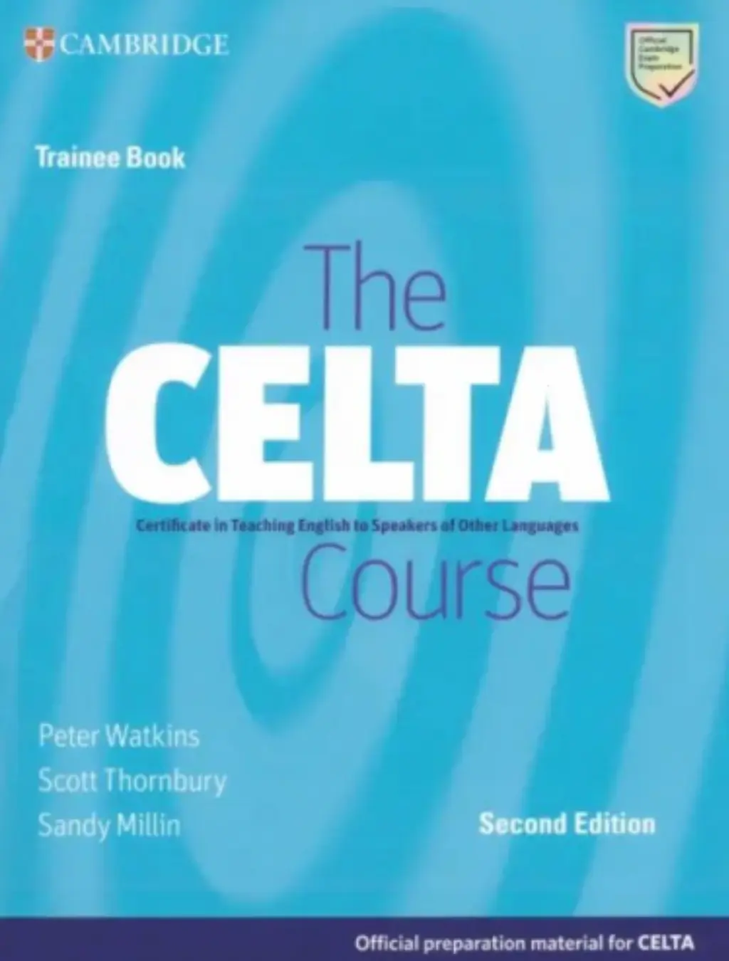 Обкладника "The CELTA Course 2nd Edition Trainee Book" Обкладинка "The CELTA Course 2nd Edition Trainee Book"