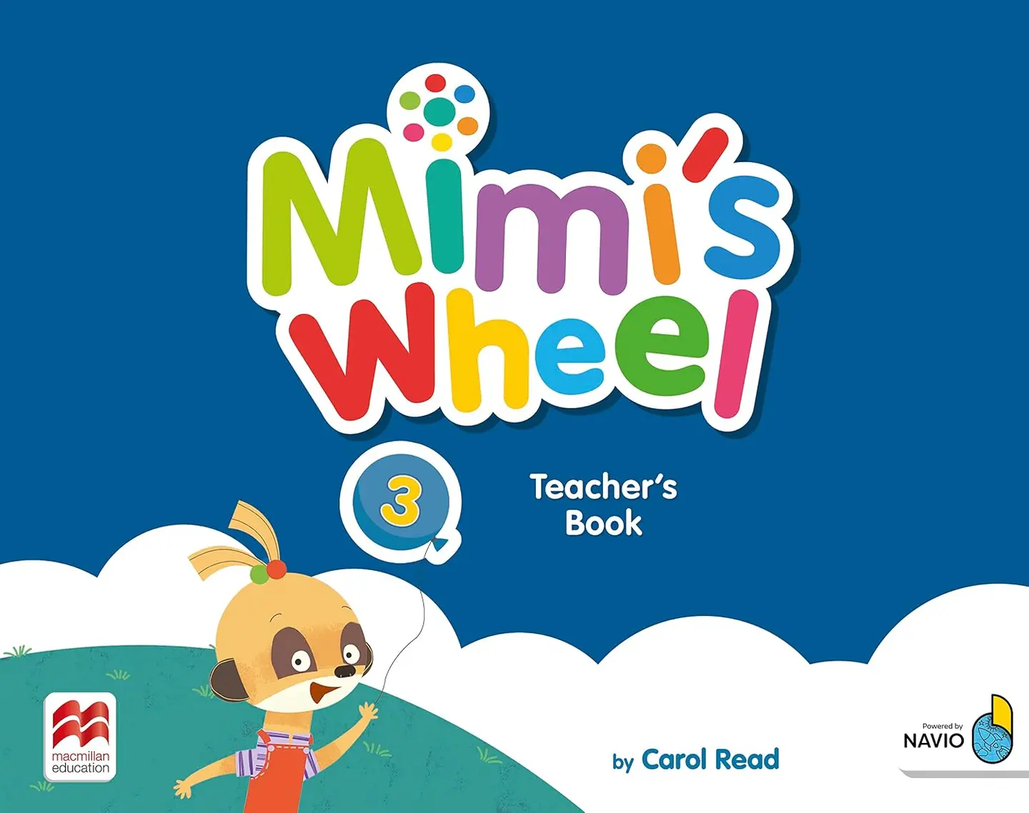 MIMI'S WHEEL Level 3. Teacher's Book with Navio App