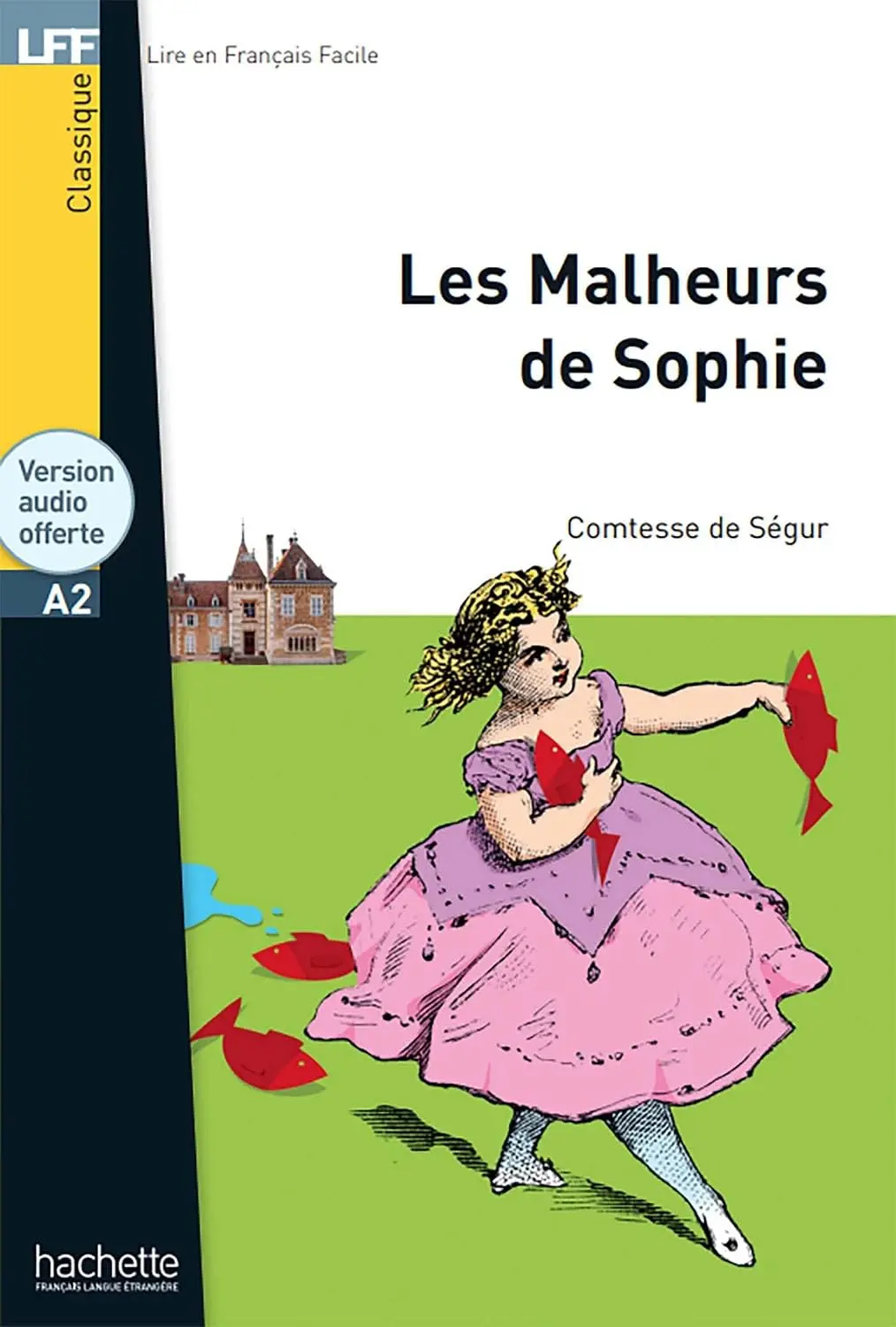Обкладника "A2 Les malheurs de Sophie" Обкладинка "A2 Les malheurs de Sophie"