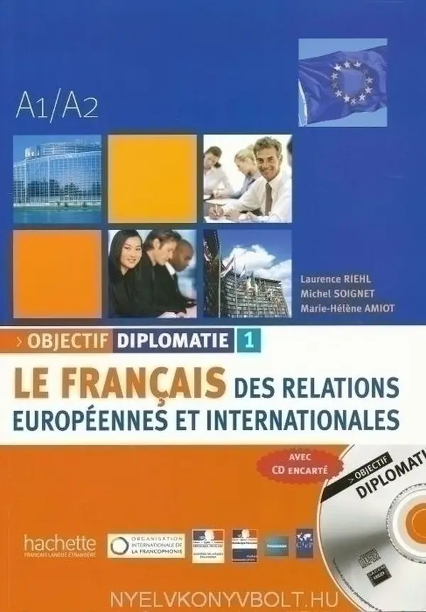 Objectif Diplomatie Niveau 1. Livre + CD audio