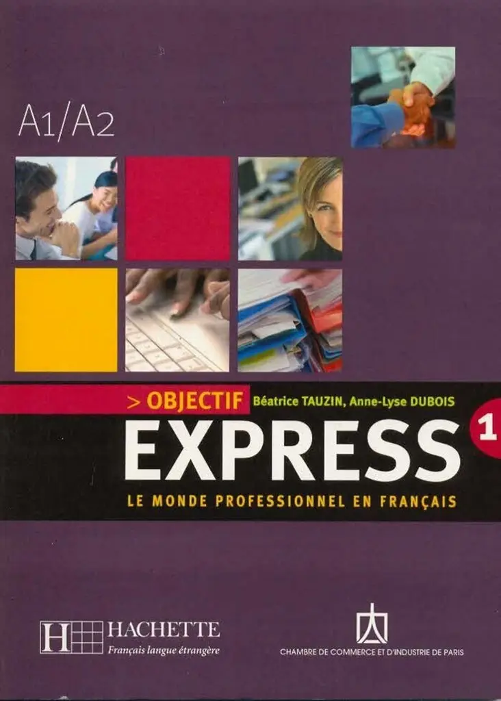 Objectif Express. Niveau 1. Livre de l'eleve + CD audio