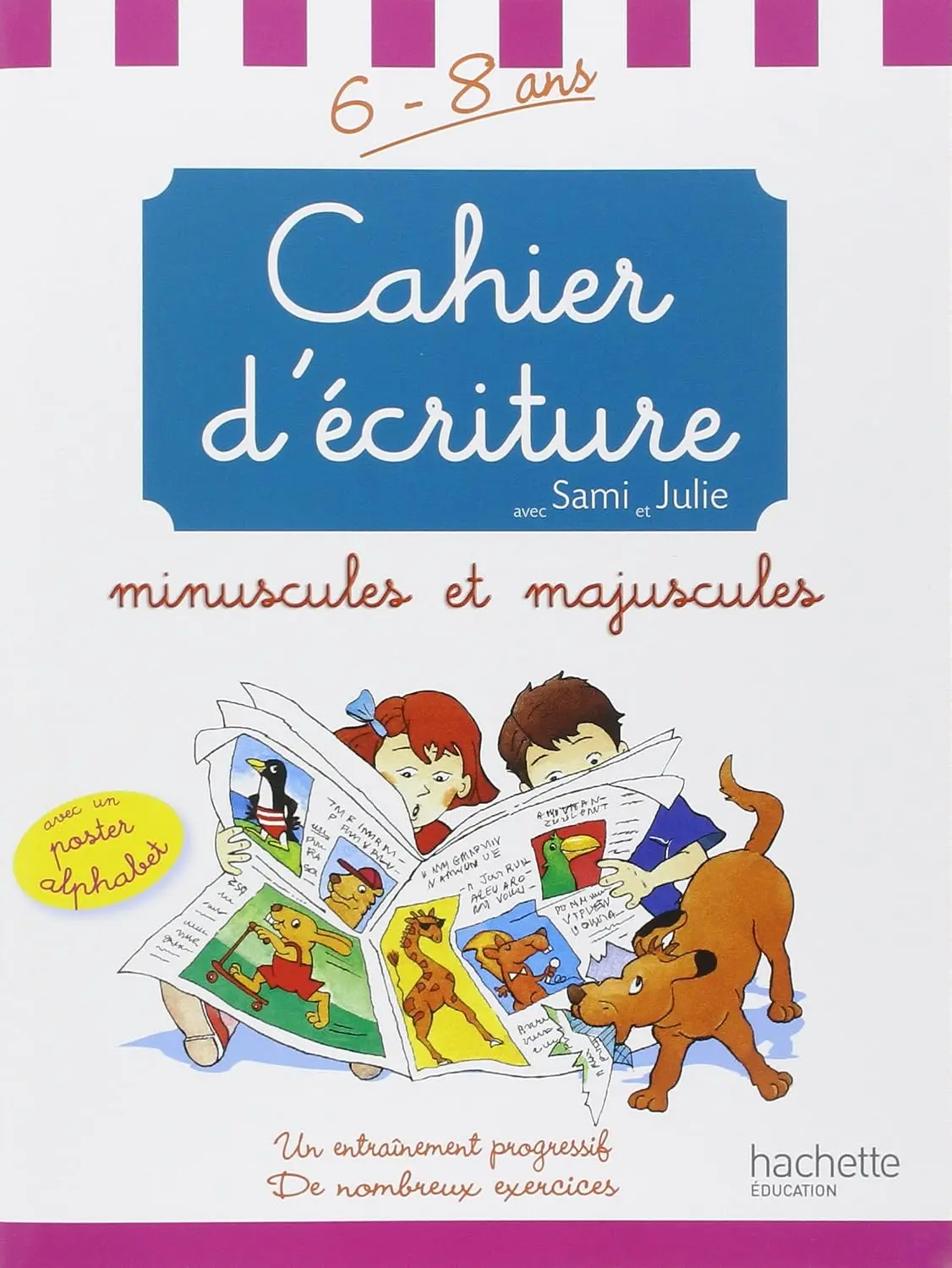 Cahier d'ecriture (6-8 ans)
