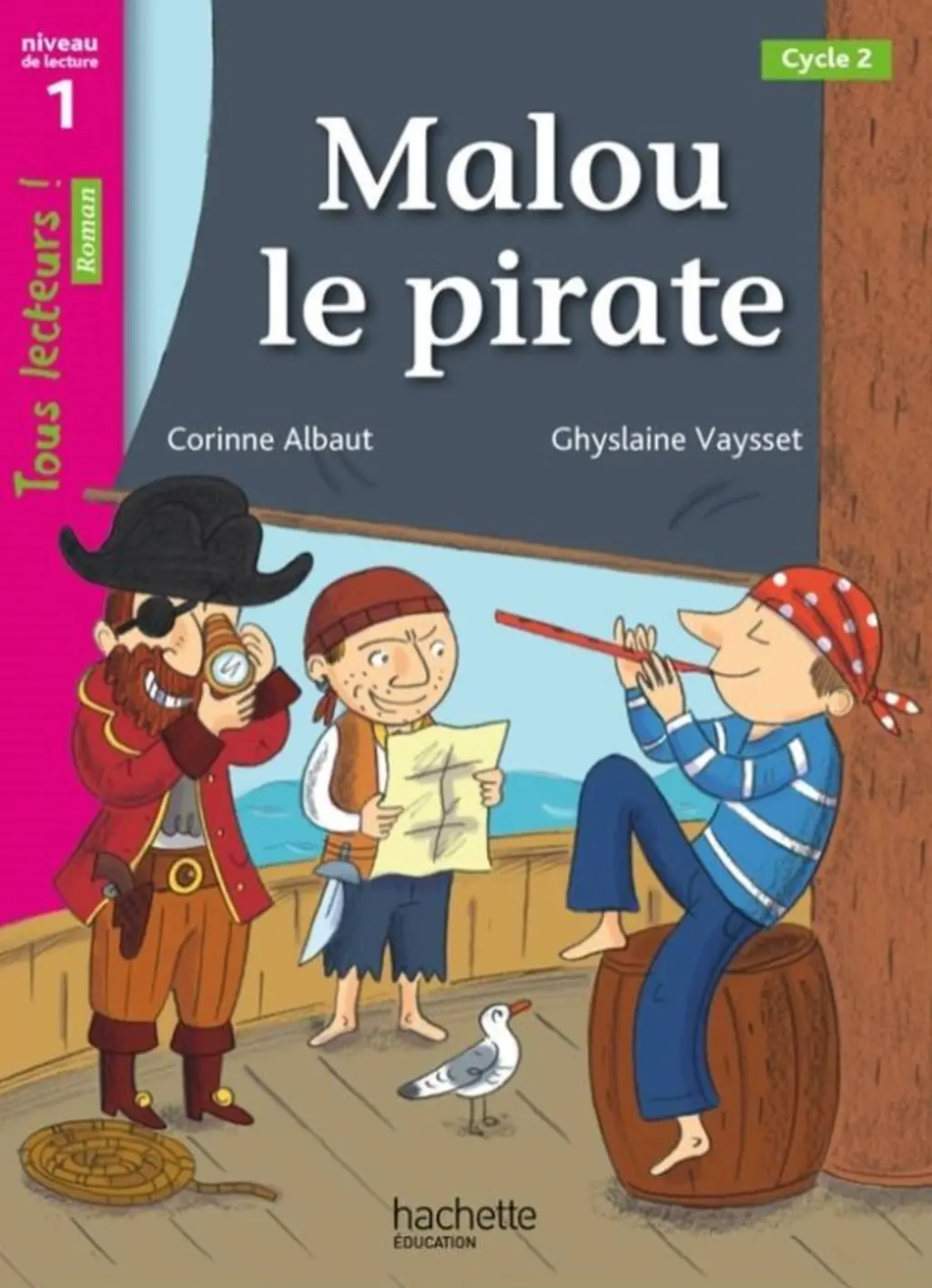 Обкладника "Tous Lecteurs. Malou le Pirate (Niveau 1)" Обкладинка "Tous Lecteurs. Malou le Pirate (Niveau 1)"