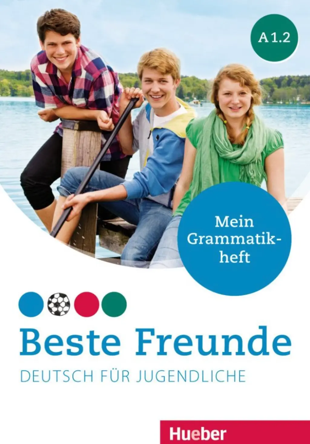 Обкладника "Beste Freunde A1.2. Mein Grammatikheft" Обкладинка "Beste Freunde A1.2. Mein Grammatikheft"