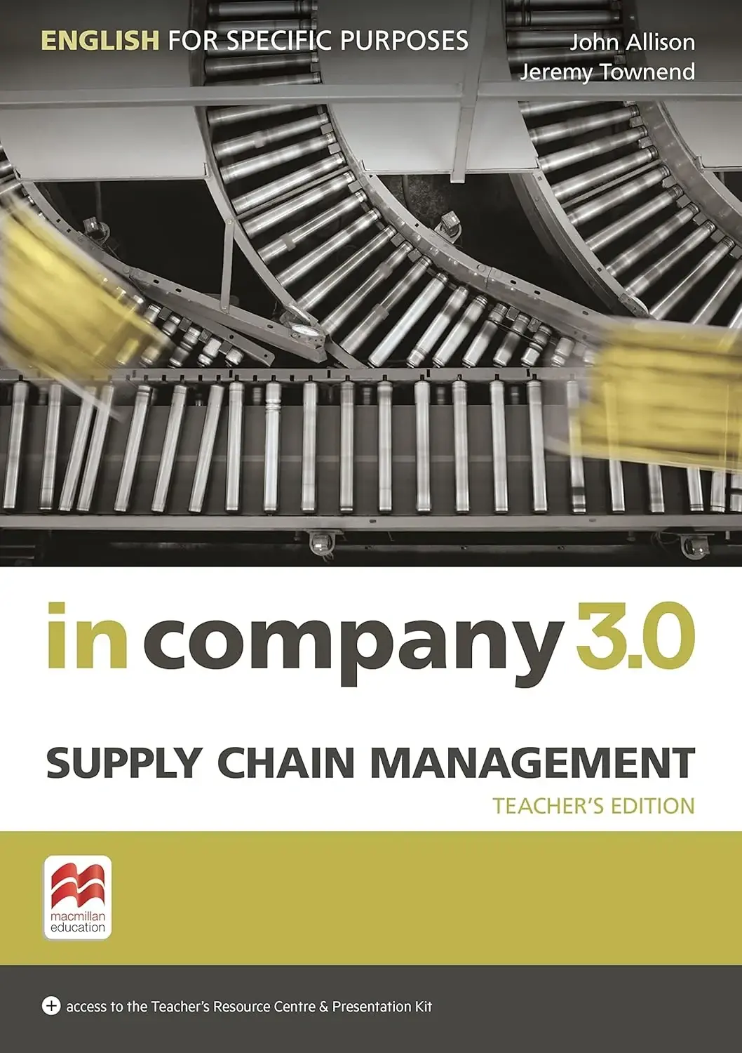 In Company 3.0 ESP. Supply Chain Management. Teacher's Book