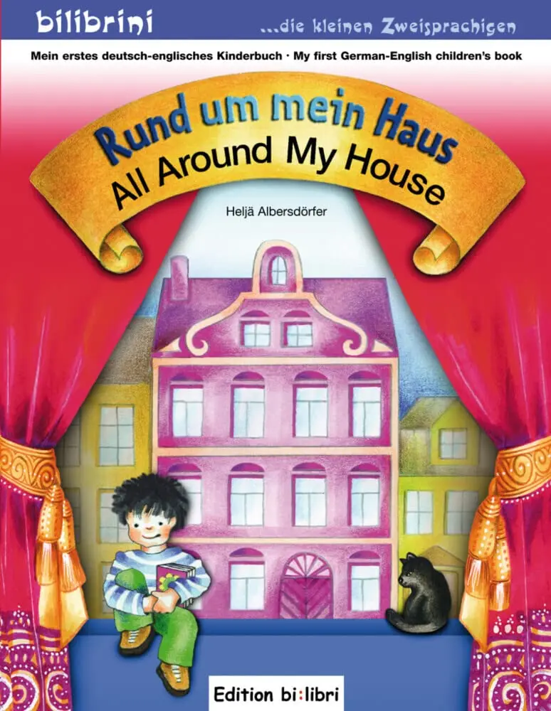 Bi:libri. Rund um mein Haus. Deutsch Englisch