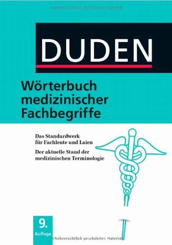 Duden Wörterbuch medizinischer Fachbegriffe