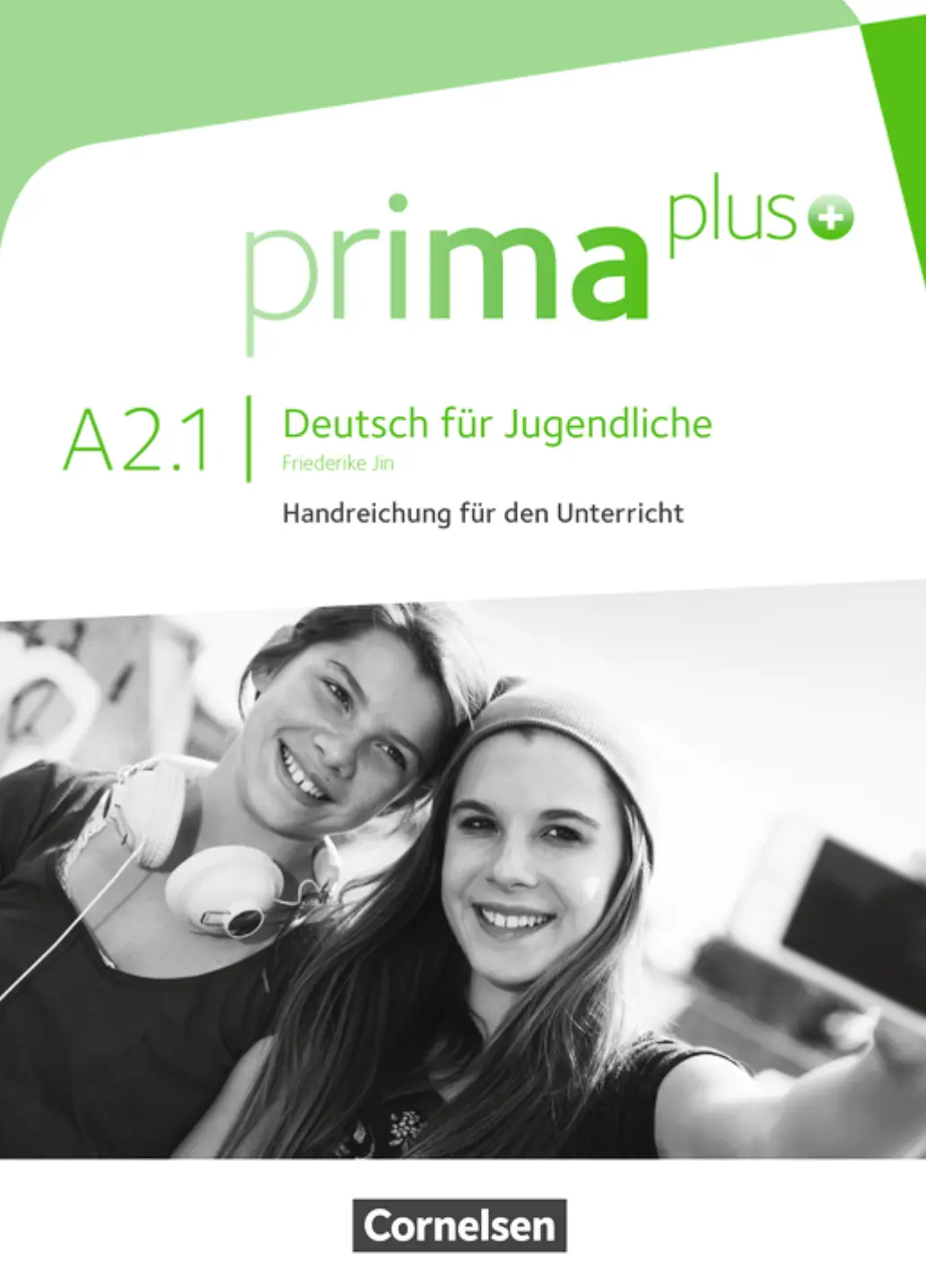 Prima plus A2.1 Handreichung für den Unterrricht