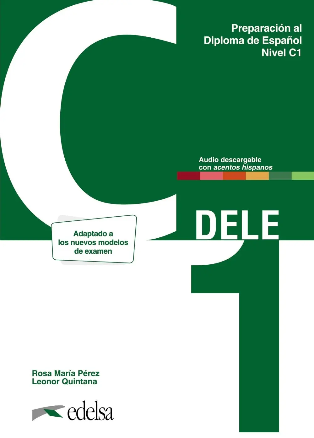 Обкладинка "Preparación al DELE C1 Libro del alumno + audio descargable Nueva edición"