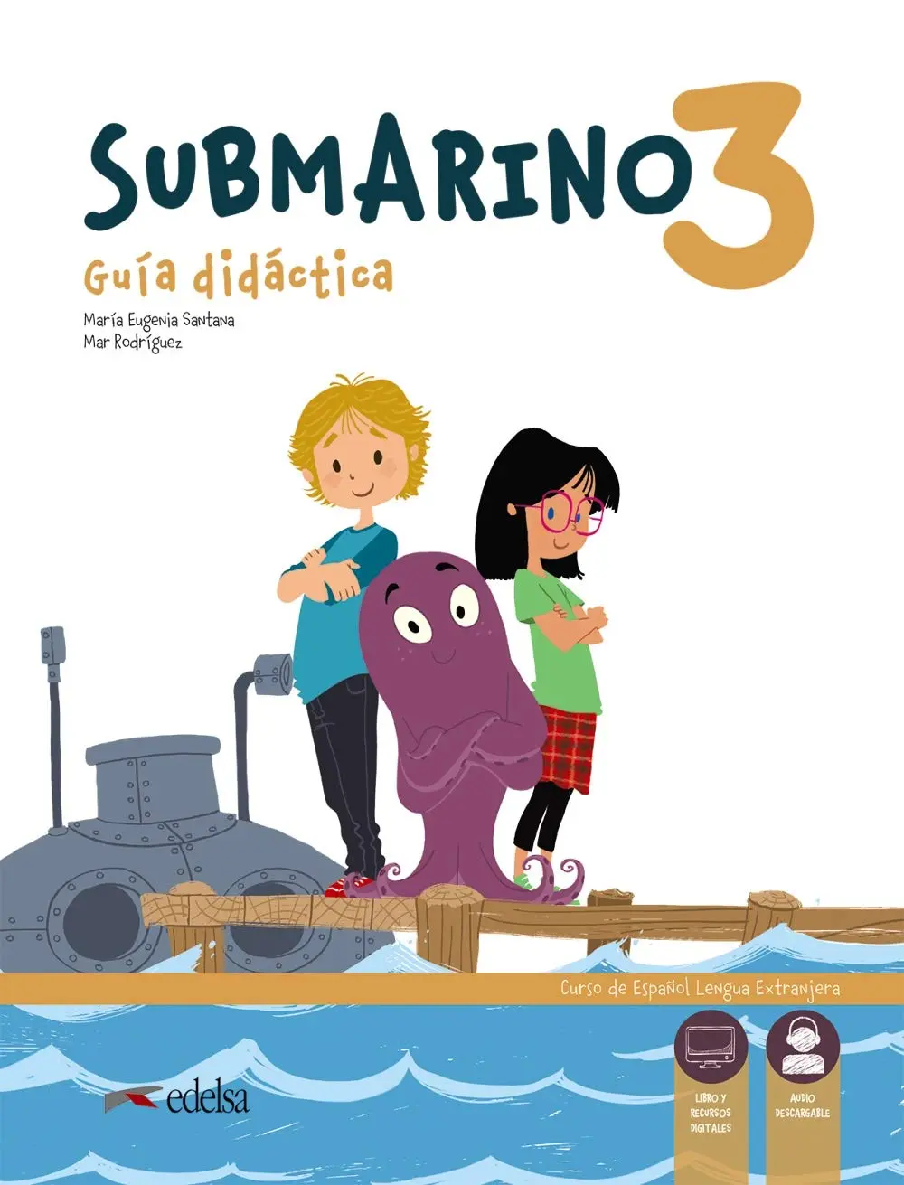 Обкладника "Submarino 3 Guia didactica + Audio descargable" Обкладинка "Submarino 3 Guia didactica + Audio descargable"