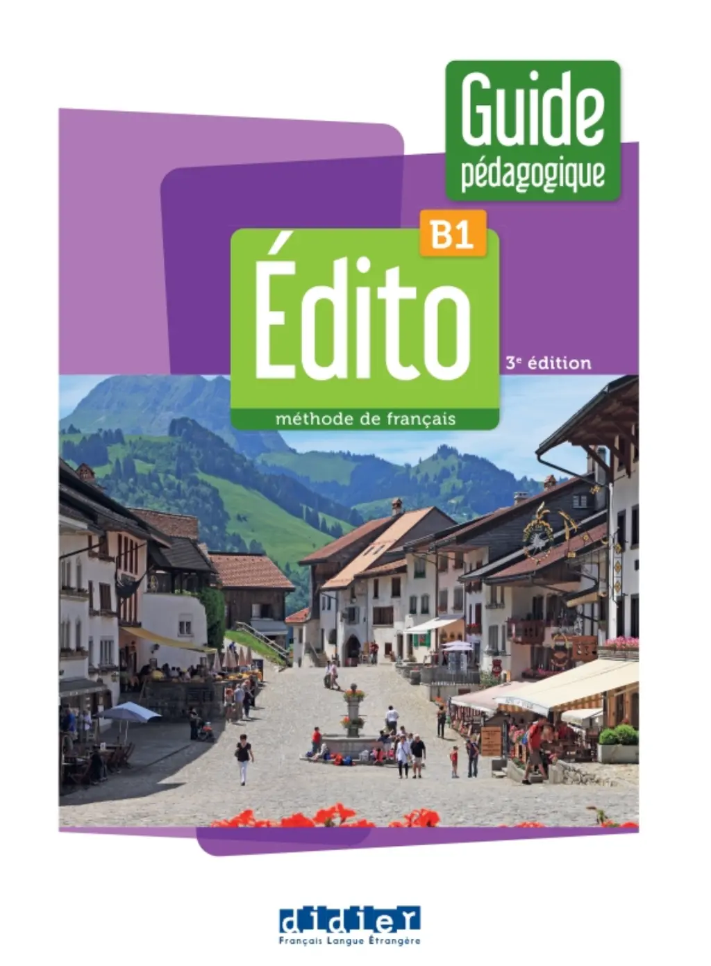 Обкладника "Edito B1 3e Edition Guide pédagogique" Обкладинка "Edito B1 3e Edition Guide pédagogique"