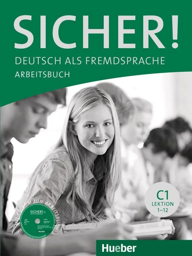Обкладника "Sicher! C1. Arbeitsbuch mit CD-ROM" Обкладинка "Sicher! C1. Arbeitsbuch mit CD-ROM"