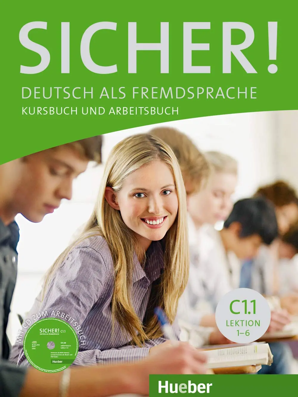 Обкладника "Sicher! C1/1. Kursbuch + Arbeitsbuch + CDR. z.AB, Lektion 1-6" Обкладинка "Sicher! C1/1. Kursbuch + Arbeitsbuch + CDR. z.AB, Lektion 1-6"