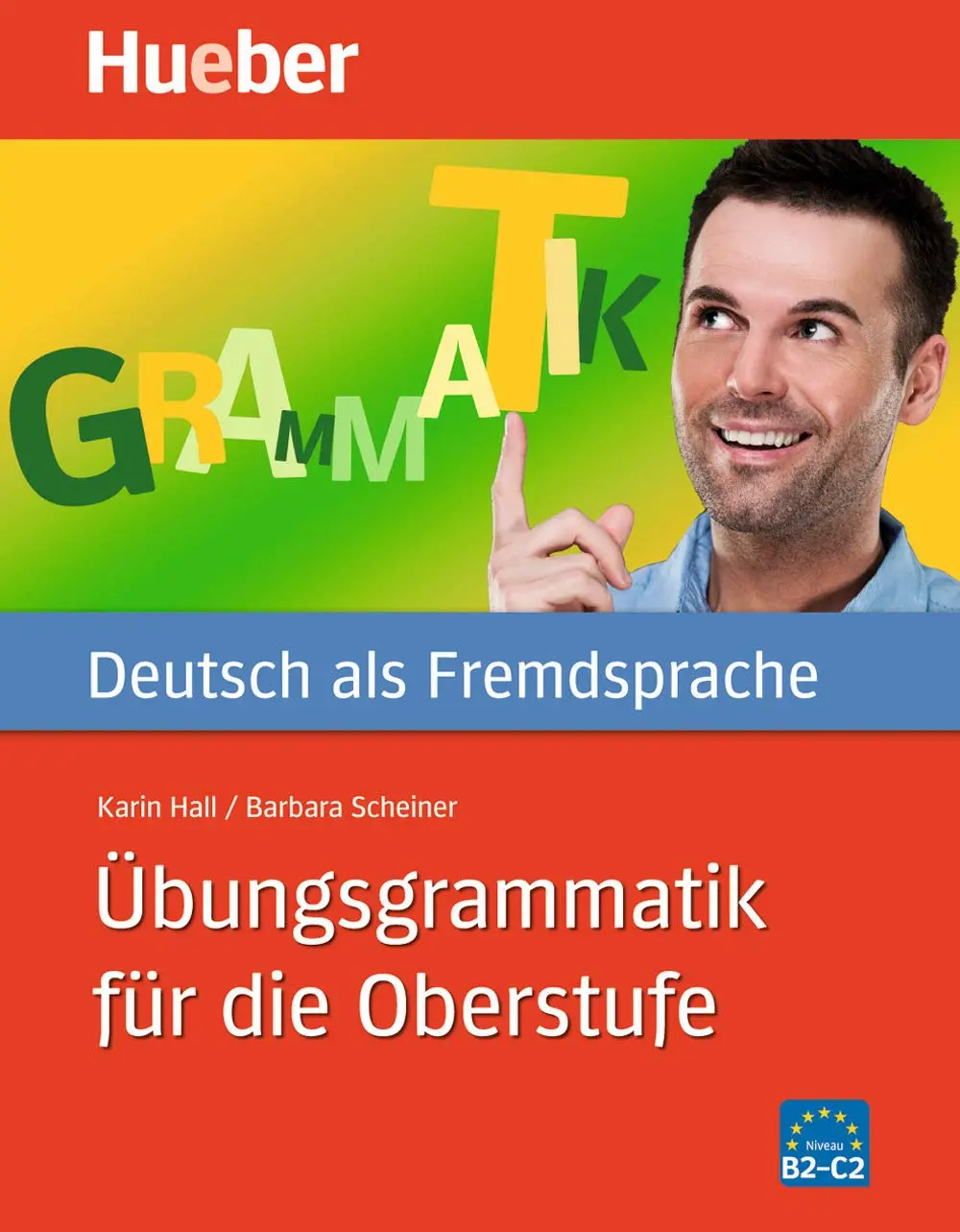 Ubungsgrammatik fur die Oberstufe Buch mit eingelegtem Losungsschlussel