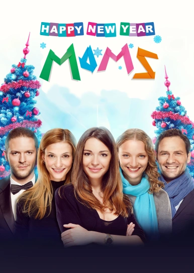 Happy New Year, Moms!