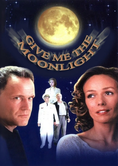 Give me the moonlight