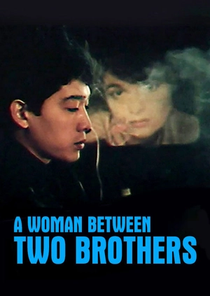 A Woman Between Two Brothers
