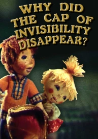 Why Did the Cap of Invisibility Disappear?