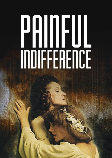 Painful Indifference