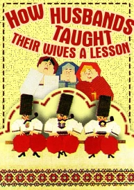 How Husbands Taught Their Wives a Lesson