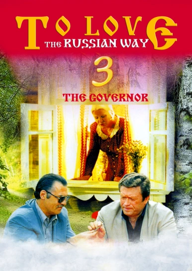 To Love the Russian Way 3: The Governor