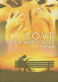 Love of a Middle-Aged Man