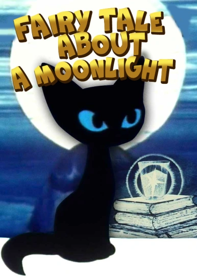 Fairy tale about a moonlight