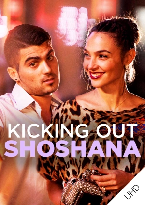 Kicking Out Shoshana UHD
