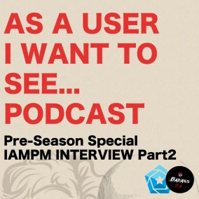 Pre-Season Special: IAMPM Interview Part 2
