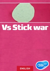 Vs Stick war