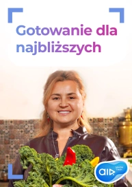 Gotowanie dla najbliższych