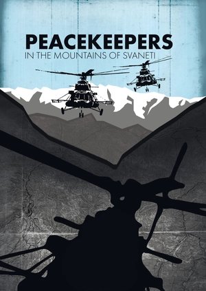 Peacekeepers. In the mountains of Svaneti